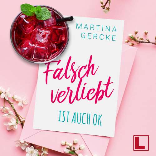 Cover von Martina Gercke - Falsch verliebt ist auch ok