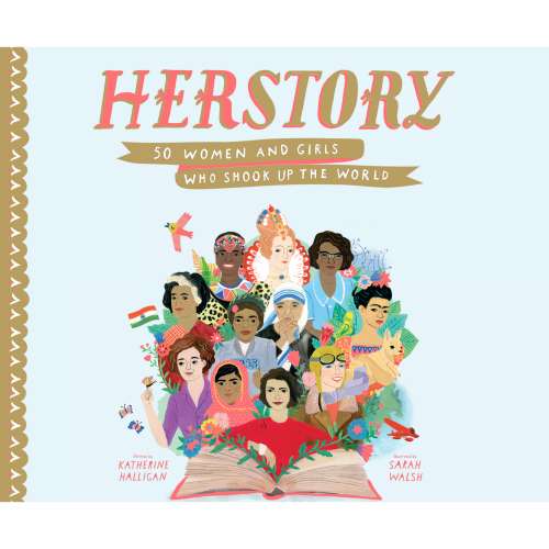 Cover von Katherine Halligan - HerStory - 50 Women and Girls Who Shook Up the World