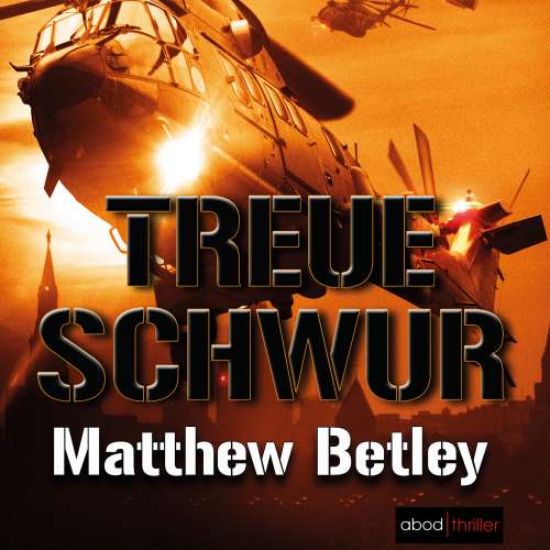 Cover von Matthew Betley - Treueschwur - Thriller