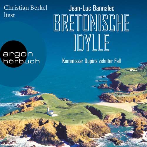 Cover von Jean-Luc Bannalec - Bretonische Idylle - Kommissar Dupins zehnter Fall
