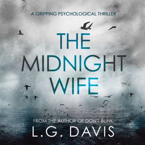 Cover von L.G. Davis - The Midnight Wife - A Gripping Psychological Thriller