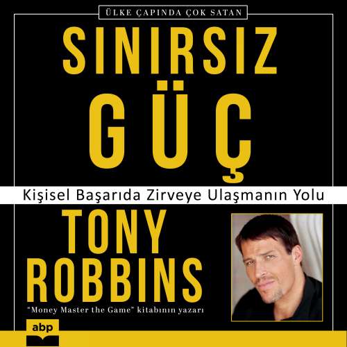 Cover von Tony Robbins - Sınırsız Güç - Kişisel Başarıda Zirveye Ulaşmanın Yolu