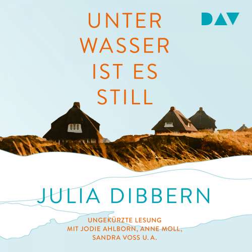 Cover von Julia Dibbern - Unter Wasser ist es still