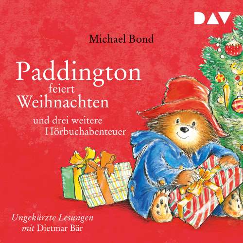 Cover von Michael Bond - Paddington feiert Weihnachten und drei weitere Hörbuchabenteuer