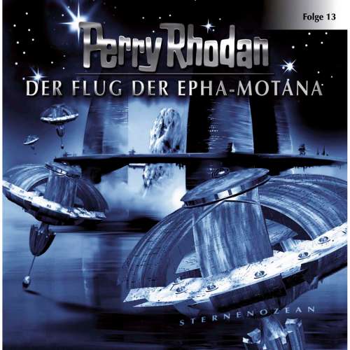 Cover von Perry Rhodan - Perry Rhodan - Folge 13 - Der Flug der Epha-Motana