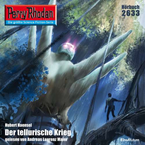 Cover von Hubert Haensel - Perry Rhodan - Erstauflage 2633 - Der tellurische Krieg
