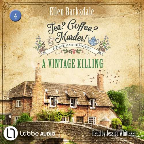 Cover von Ellen Barksdale - Tea? Coffee? Murder! - Episode 4 - A Vintage Killing