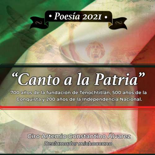 Cover von Ciro Artemio Constantino Álvarez - Canto a la Patria