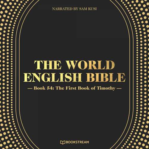 Cover von Various Authors - The World English Bible - Book 54 - The First Book of Timothy
