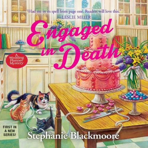 Cover von Stephanie Blackmoore - A Wedding Planner Mystery 1 - Engaged in Death