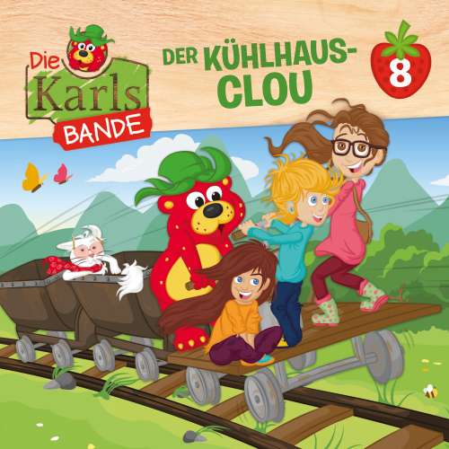 Cover von Die Karls-Bande -  Folge 8 - Der Kühlhaus-Clou