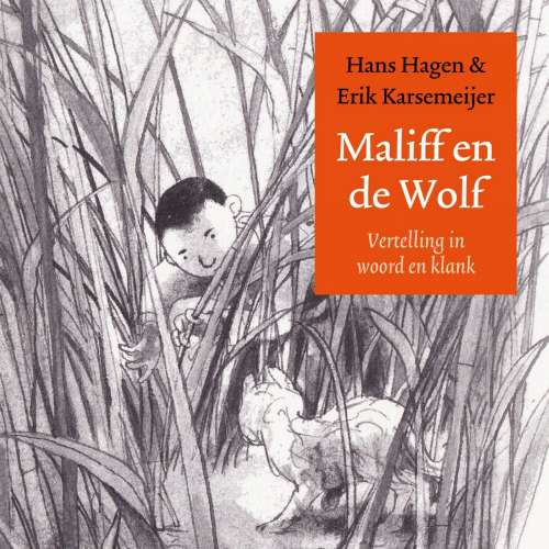 Cover von Hans Hagen - Maliff en de wolf - Vertelling in woord en klank