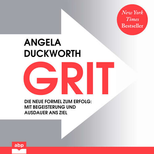 Cover von Angela Duckworth - GRIT - Die neue Formel zum Erfolg - Mit Begeisterung und Ausdauer ans Ziel