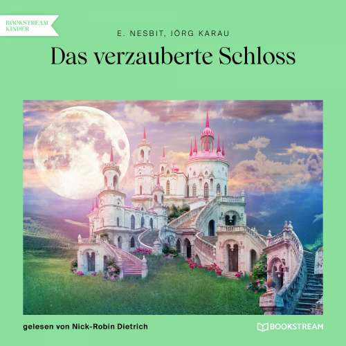 Cover von E. Nesbit - Das verzauberte Schloss