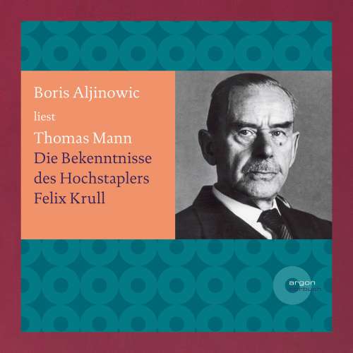 Cover von Thomas Mann - Bekenntnisse des Hochstaplers Felix Krull