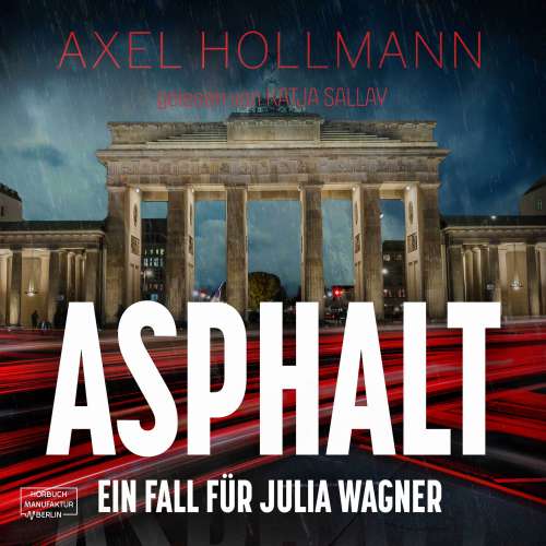 Cover von Axel Hollmann - Asphalt - Ein Fall für Julia Wagner - Band 2
