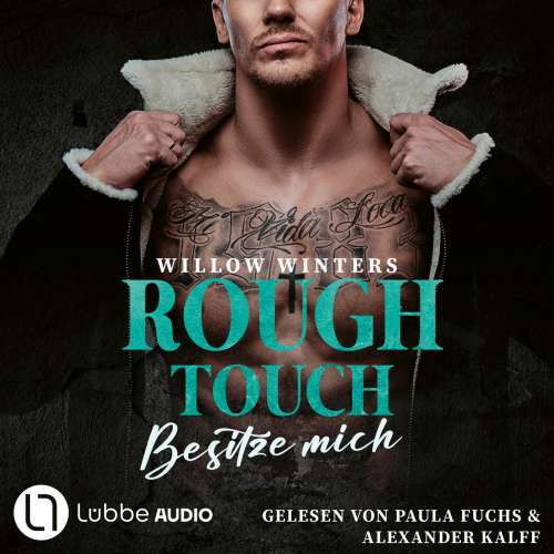 Cover von Willow Winters - Der Valetti-Clan - Teil 1 - Rough Touch - Besitze mich