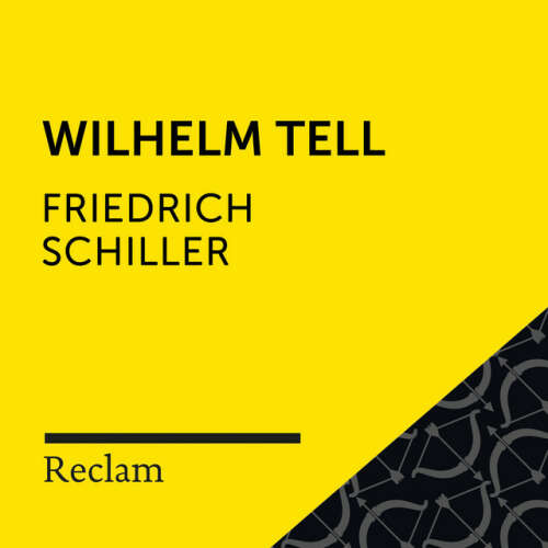 Cover von Reclam Hörbücher - Schiller: Wilhelm Tell (Reclam Hörspiel)
