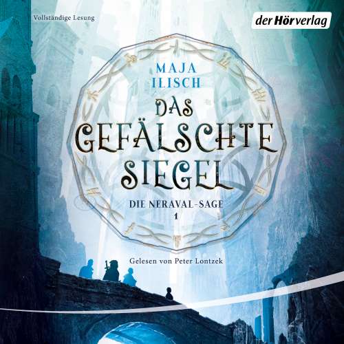 Cover von Maja Ilisch - Die Neraval-Sage 1 - Das gefälschte Siegel