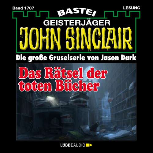 Cover von Jason Dark - John Sinclair - Band 1707 - Das Rätsel der toten Bücher