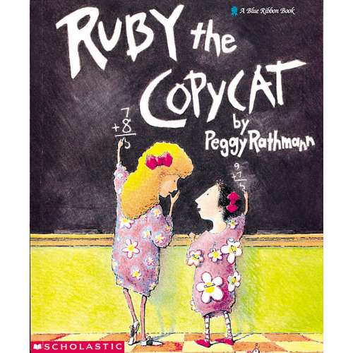 Cover von Peggy Rathmann - Ruby the Copycat