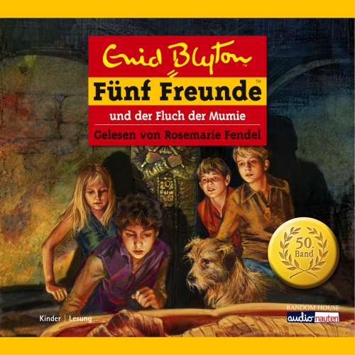 Cover von Fünf Freunde - Band 50 - Fünf Freunde und der Fluch der Mumie