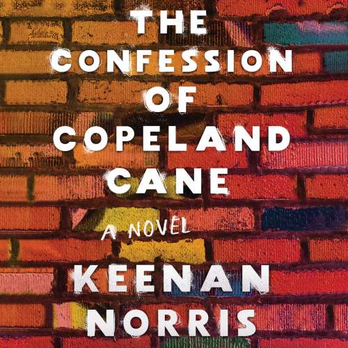 Cover von Keenan Norris - The Confession of Copeland Cane