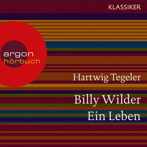 Cover von Hartwig Tegeler - Billy Wilder - Ein Leben