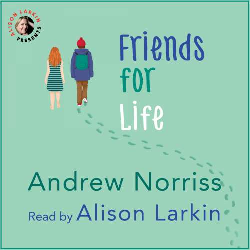 Cover von Andrew Norriss - Friends For Life