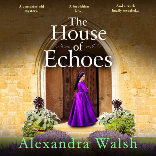 Cover - Alexandra Walsh - The House of Echoes