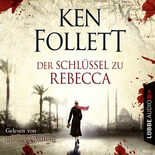 Cover von Ken Follett - Der Schlüssel Zu Rebecca