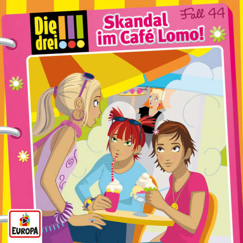 Cover von Die drei !!! - 044/Skandal im Café Lomo!