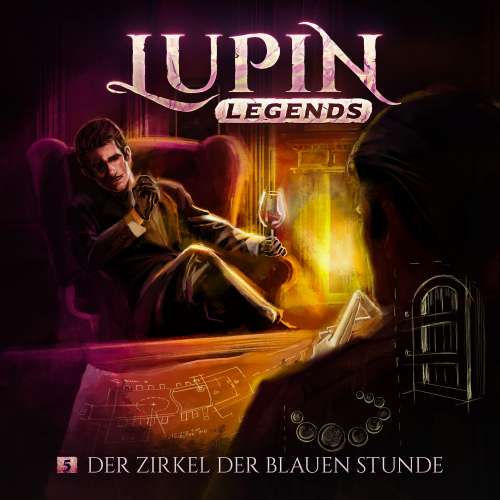 Cover von Lupin Legends - Lupin Legends - Folge 5 - Der Zirkel der blauen Stunde