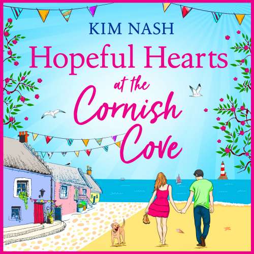 Cover von Kim Nash - Hopeful Hearts at the Cornish Cove - Cornish Cove, Book 1