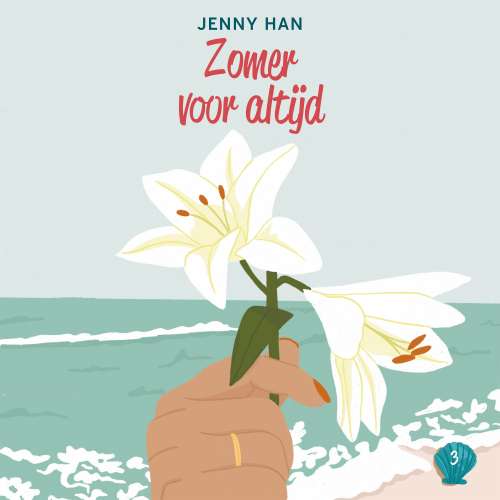 Cover von Jenny Han - Zomer-trilogie - Deel 3 - Zomer voor altijd