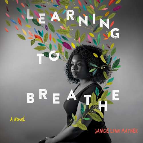 Cover von Janice Lynn Mather - Learning to Breathe