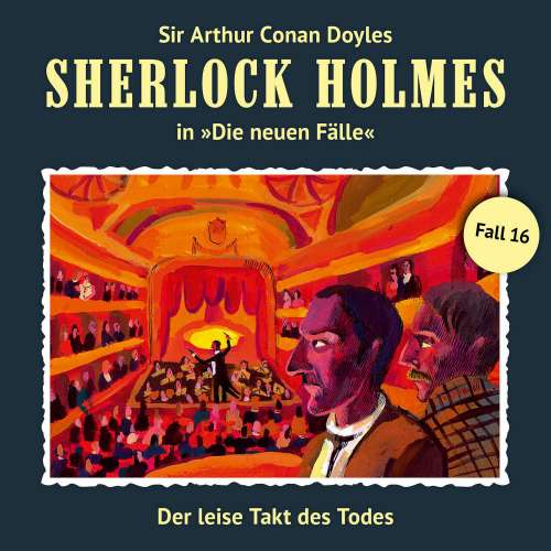 Cover von Sherlock Holmes - Fall 16 - Der leise Takt des Todes