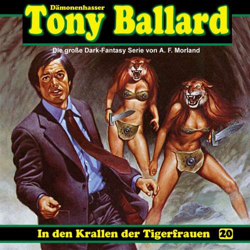 Cover von Tony Ballard - Folge 20 - In den Krallen der Tigerfrauen