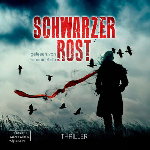 Cover von Axel Hollmann - Schwarzer Rost