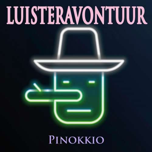 Cover von Carlo Collodi - Luisteravontuur - Deel 3 - Pinokkio