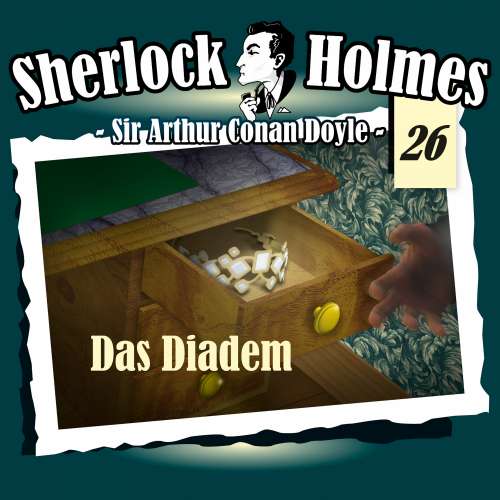 Cover von Sherlock Holmes - Fall 26 - Das Diadem