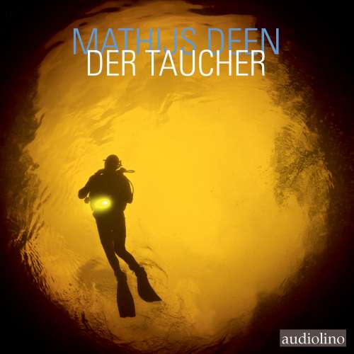 Cover von Mathijs Deen - Der Taucher