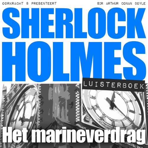 Cover von Arthur Conan Doyle - Sherlock Holmes - Het marineverdrag