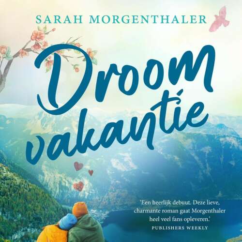 Cover von Sarah Morgenthaler - Moose Springs - Deel 1 - Droomvakantie