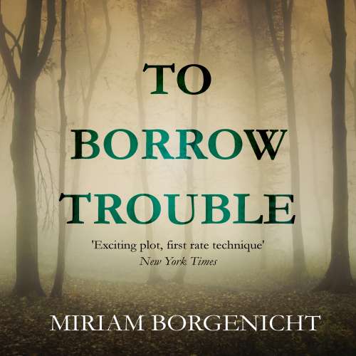 Cover von Miriam Borgenicht - To Borrow Trouble