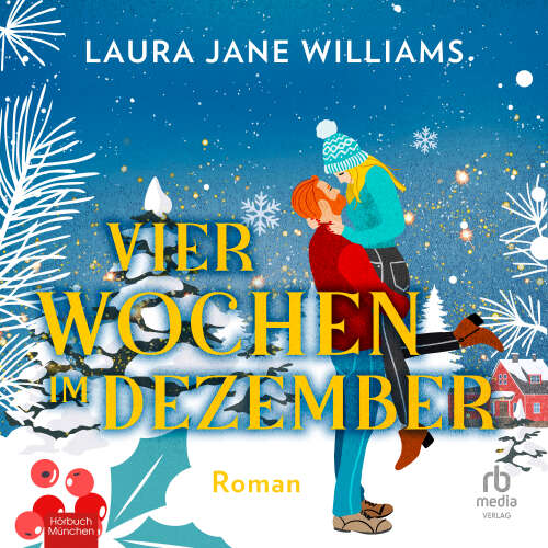 Cover - Laura Jane Williams - Vier Wochen im Dezember