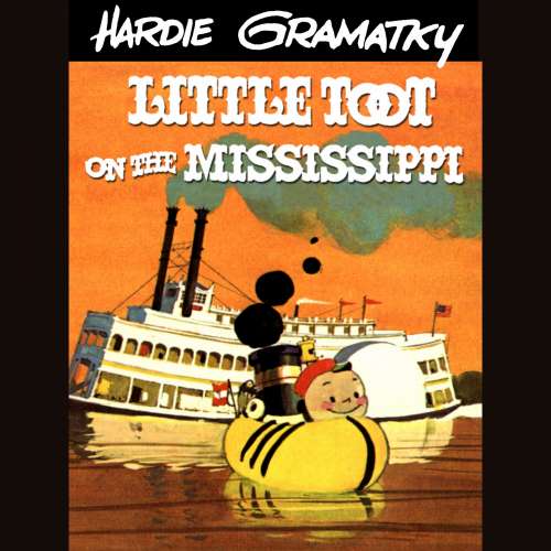 Cover von Hardie Gramatky - Little Toot on the Mississippi