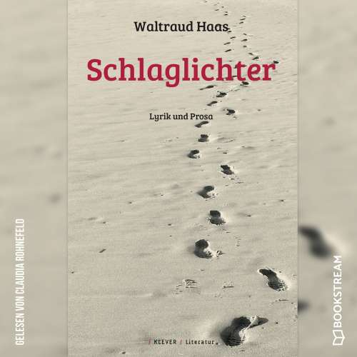 Cover von Waltraud Haas - Schlaglichter - Lyrik und Prosa