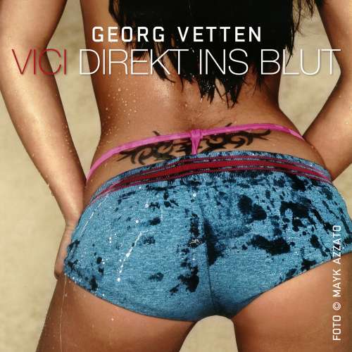 Cover von Georg Vetten - VICI  - Direkt ins Blut