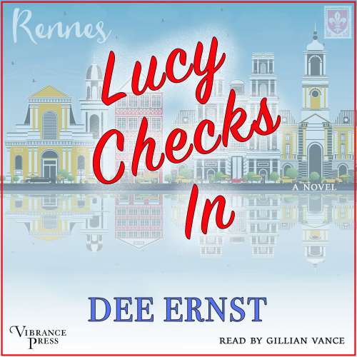 Cover von Dee Ernst - Lucy Checks In - A Novel